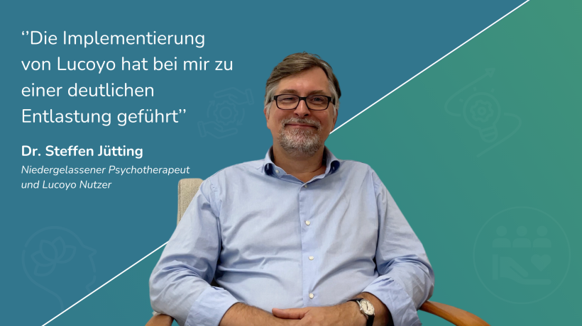 Foto: Lucoyo Health GmbH Zitat und Porträt von Dr. Steffen Jütting