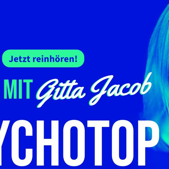 Werbebanner für Podcast "Im Psychotop" mit Gitta Jacob