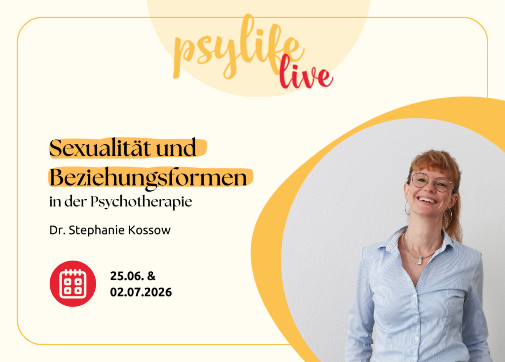 Webinar-Reihe: Vertiefung Sexualität und Beziehungsformen in der Psychotherapie